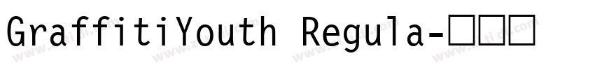 GraffitiYouth Regula字体转换
